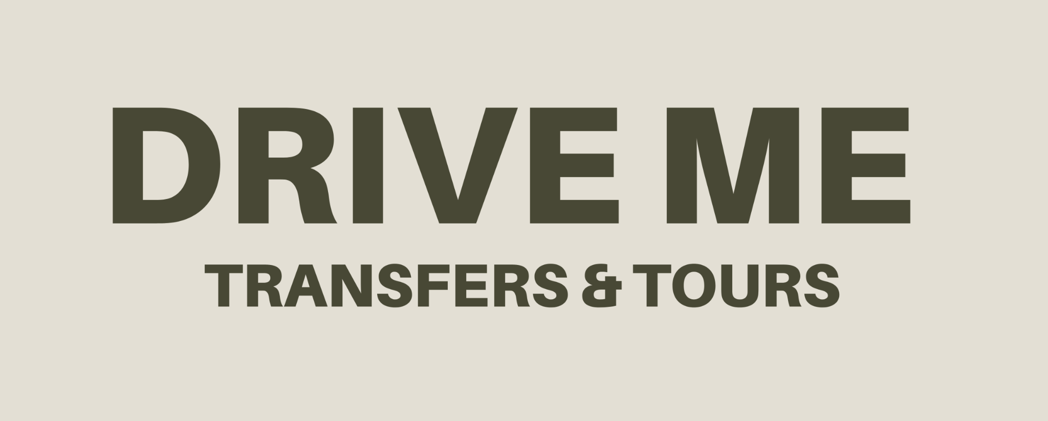Drive Me Transfers & Tours